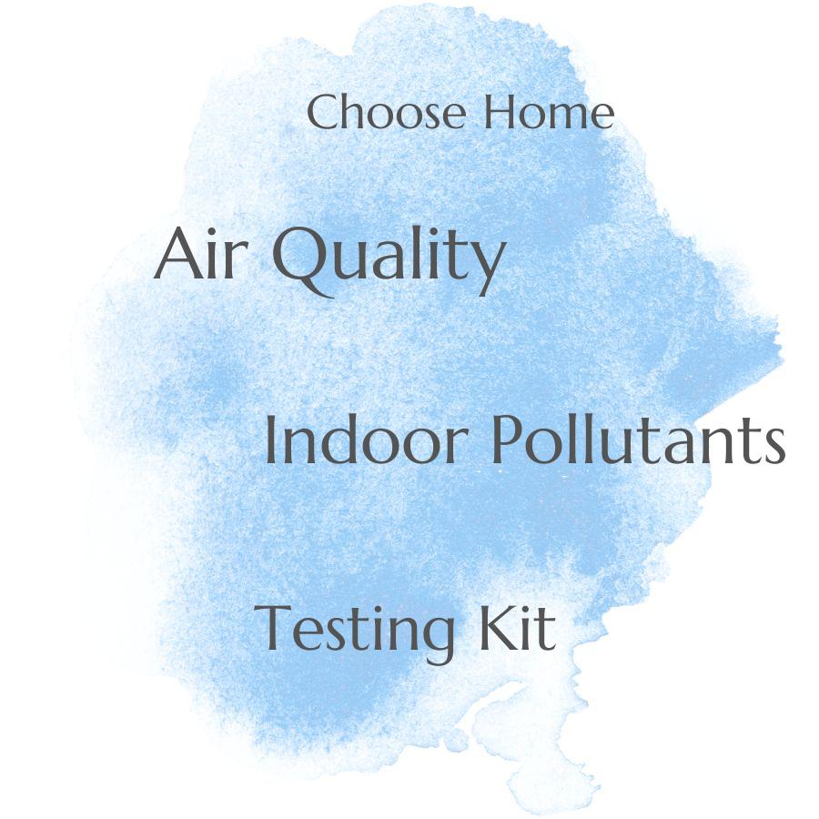 how to choose an air quality testing kit for your home